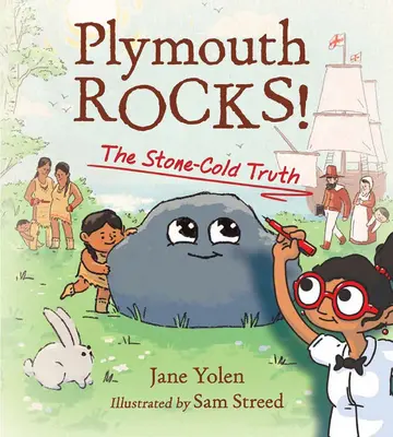 Plymouth Rocks!: A kőkemény igazság - Plymouth Rocks!: The Stone-Cold Truth