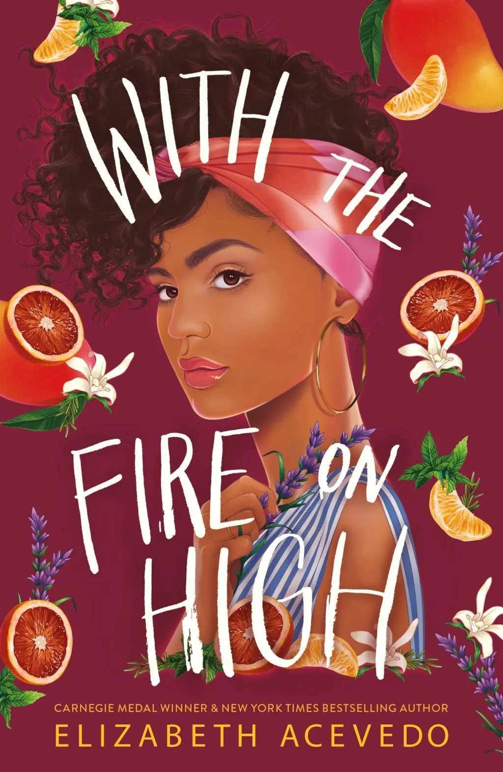 A magasban lobogó tűzzel - A CILIP Carnegie Medal 2019 győztesétől - With the Fire on High - From the winner of the CILIP Carnegie Medal 2019