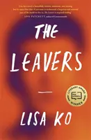 Leavers - A PEN/Bellweather szépirodalmi díj nyertese - Leavers - Winner of the PEN/Bellweather Prize for Fiction