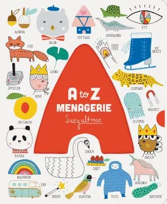 A-tól Z-ig Menagerie: (Abc babakönyv, érzékszervi ábécés táblás könyv babáknak és kisgyermekeknek, interaktív könyv babáknak) - A to Z Menagerie: (Abc Baby Book, Sensory Alphabet Board Book for Babies and Toddlers, Interactive Book for Babies)