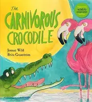 A húsevő krokodil - The Carnivorous Crocodile