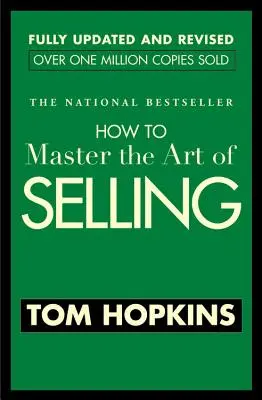 Hogyan sajátítsuk el az eladás művészetét - How to Master the Art of Selling