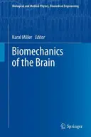 Az agy biomechanikája - Biomechanics of the Brain