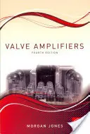 Szelep erősítők - Valve Amplifiers