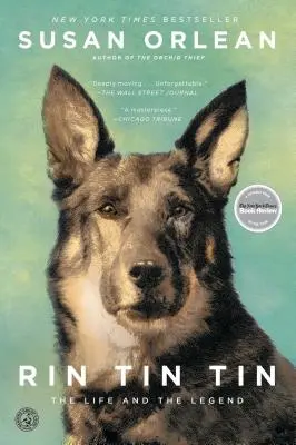 Rin Tin Tin Tin: Tin Tin Tin: Az élet és a legenda - Rin Tin Tin: The Life and the Legend