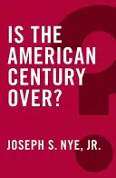 Vége az amerikai évszázadnak? - Is the American Century Over?