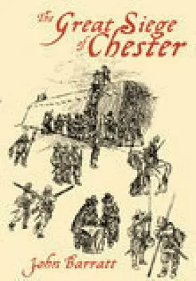 Chester nagy ostroma - The Great Siege of Chester