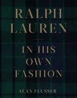 Ralph Lauren: A saját divatja szerint - Ralph Lauren: In His Own Fashion