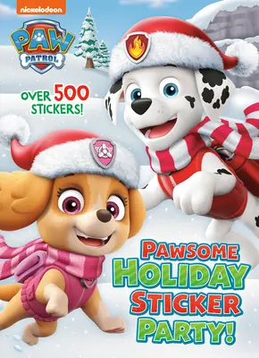 Dovolená s nálepkami pro tlapky! (Tlapková patrola) - Pawsome Holiday Sticker Party! (Paw Patrol)