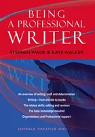 Emerald Guide to Being a Professional Writer - Emerald Guide To Being A Professional Writer