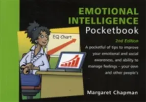 Az érzelmi intelligencia zsebkönyve: 2. kiadás - Az érzelmi intelligencia zsebkönyve: 2. kiadás - Emotional Intelligence Pocketbook: 2nd Edition - Emotional Intelligence Pocketbook: 2nd Edition