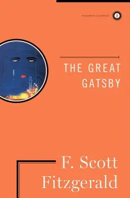 A nagy Gatsby: Az egyetlen engedélyezett kiadás - The Great Gatsby: The Only Authorized Edition