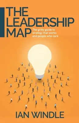 A vezetői térkép - The Leadership Map