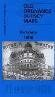 Kirkdale 1906 - Lancashire Sheet 106.06