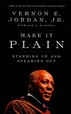 Make It Plain: Standing Up and Speaking Out