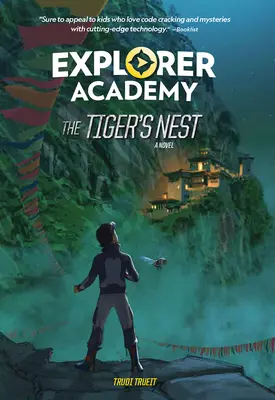 Felfedező Akadémia: A tigrisfészek (5. könyv) - Explorer Academy: The Tiger's Nest (Book 5)