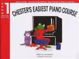 Chester legkönnyebb zongoratanfolyama 1. könyv - Különkiadás - Chester'S Easiest Piano Course Book 1 - Special Edition