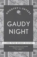 Gaudy Night - a klasszikus oxfordi egyetemi krimi - Gaudy Night - the classic Oxford college mystery