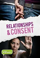 Kapcsolatok és beleegyezés - Relationships & Consent