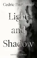 Fény és árnyék - Light and Shadow