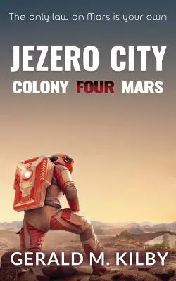 Jezero City: Colony Four Mars