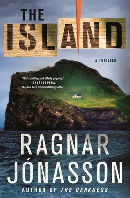 A sziget: Egy thriller - The Island: A Thriller