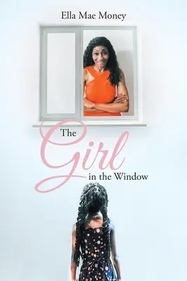 A lány az ablakban - The Girl in the Window