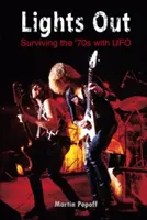 Lights Out: Túlélni a 70-es éveket az UFO-val - Lights Out: Surviving the '70s with UFO