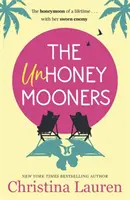Unhoneymooners - TikTok mě donutil si ji koupit! Utečte do ráje s touto zábavnou a příjemnou romantickou komedií - Unhoneymooners - TikTok made me buy it! Escape to paradise with this hilarious and feel good romantic comedy