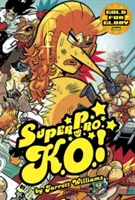 Super Pro K.O. Vol. 3, 3: Arany a dicsőségért - Super Pro K.O. Vol. 3, 3: Gold for Glory