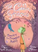 A koboldhercegnő: Füstös Sárkánybaba - The Goblin Princess: Smokey Dragon Baby