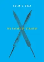 A stratégia jövője - The Future of Strategy