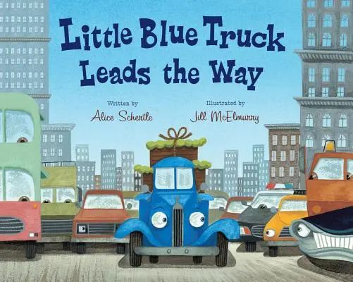 Kicsi kék kamion vezeti az utat nagykönyv - Little Blue Truck Leads the Way Big Book