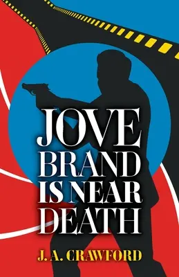 Jove Brand közel a halálhoz - Jove Brand Is Near Death