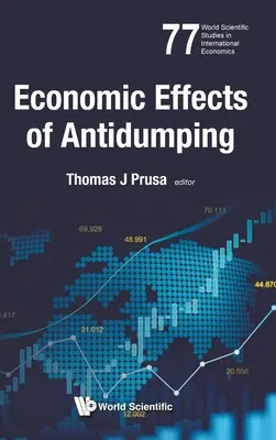 A dömpingellenes intézkedések gazdasági hatásai - Economic Effects of Antidumping