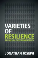 A reziliencia fajtái: Studies in Governmentality - Varieties of Resilience: Studies in Governmentality