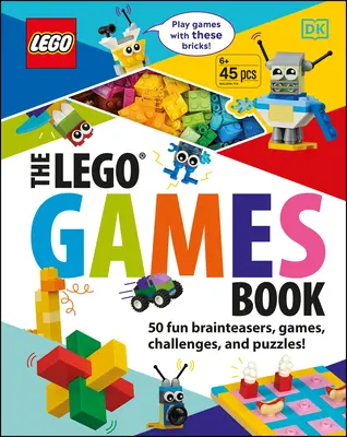 A Lego játékok könyve: 50 szórakoztató fejtörő, játék, kihívás és rejtvény! - The Lego Games Book: 50 Fun Brainteasers, Games, Challenges, and Puzzles!