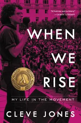 When We Rise Rise: Életem a mozgalomban - When We Rise: My Life in the Movement