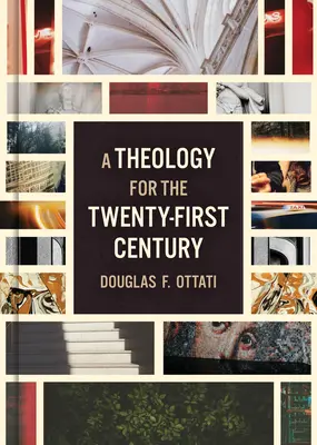 Teológia a huszonegyedik század számára - A Theology for the Twenty-First Century