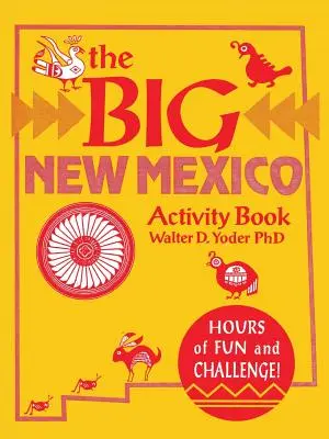 A nagy új-mexikói activity book - The Big New Mexico Activity Book