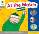 Oxford Reading Tree: Level 1: Floppy's Phonics: Hangok és betűk: At the Match - Oxford Reading Tree: Level 1: Floppy's Phonics: Sounds and Letters: At the Match