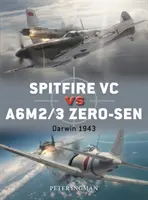 Spitfire VC kontra A6m2/3 Zero-Sen: Darwin 1943 - Spitfire VC Vs A6m2/3 Zero-Sen: Darwin 1943