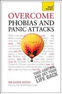 Fóbiák és pánikrohamok leküzdése - Overcome Phobias and Panic Attacks