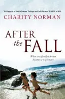 A bukás után (Norman Charity (szerző)) - After the Fall (Norman Charity (Author))