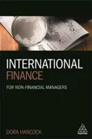 Nemzetközi pénzügyek: Nem pénzügyi vezetők számára - International Finance: For Non-Financial Managers