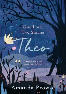 Theo: Egy szerelem, két történet - Theo: One Love, Two Stories