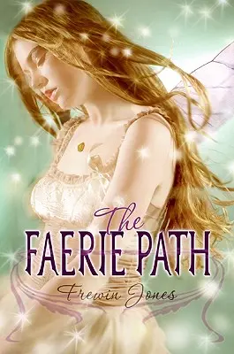 A Tündérösvény - The Faerie Path