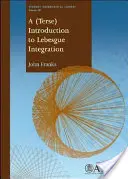 (Bevezetés a Lebesgue-integrációba - (Terse) Introduction to Lebesgue Integration