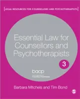 Alapvető jog tanácsadók és pszichoterapeuták számára - Essential Law for Counsellors and Psychotherapists