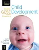 WJEC GCSE Home Economics - Child Development Student Book (WJEC GCSE háztartástudomány - Gyermekfejlődés) - WJEC GCSE Home Economics - Child Development Student Book